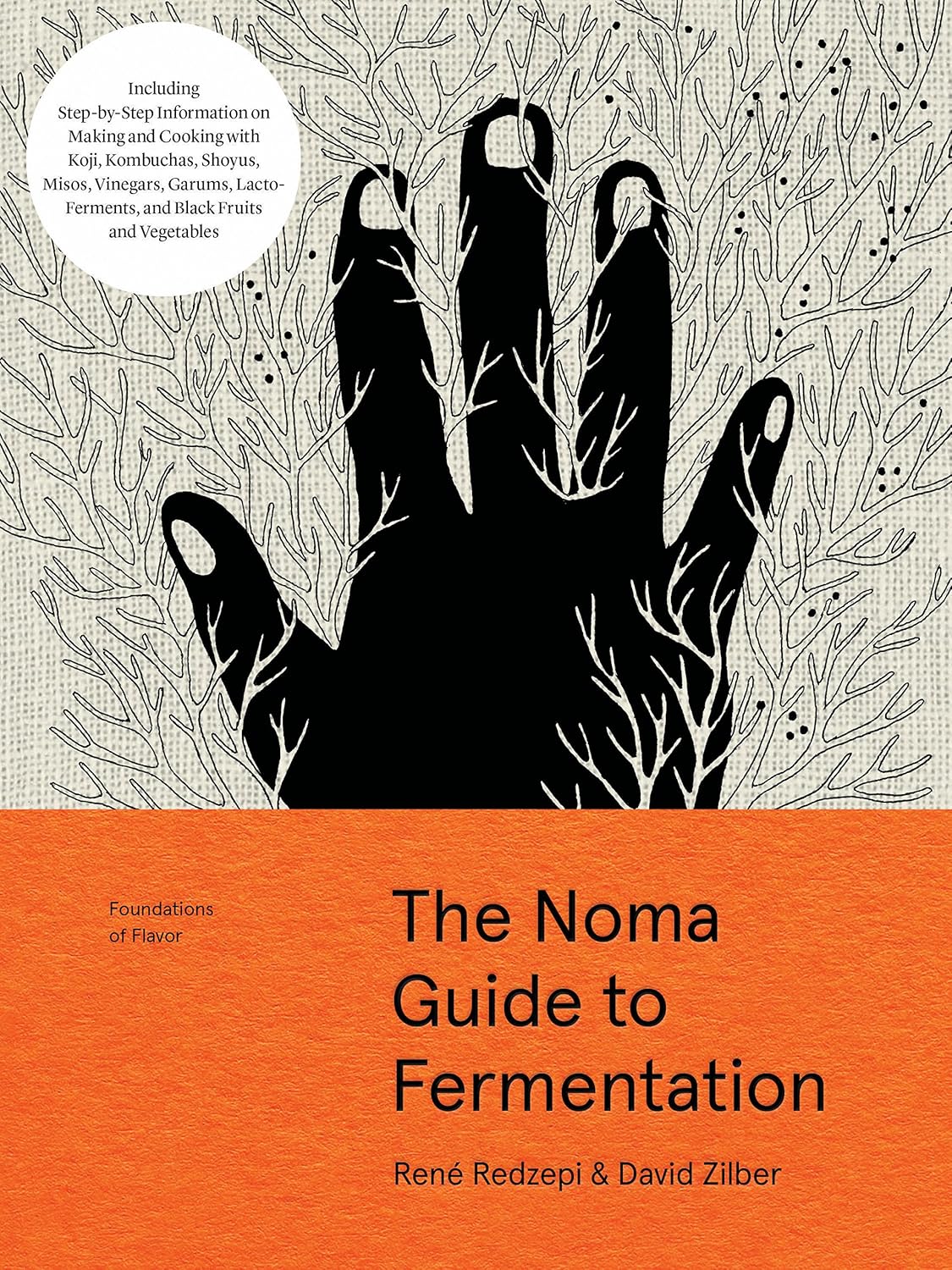 capítulo por capítulo baixar The Noma Guide to Fermentation: Including Koji, Kombuchas, Shoyus, Misos, Vinegars, Garums, Lacto-Ferments, and Black Fruits and Vegetables