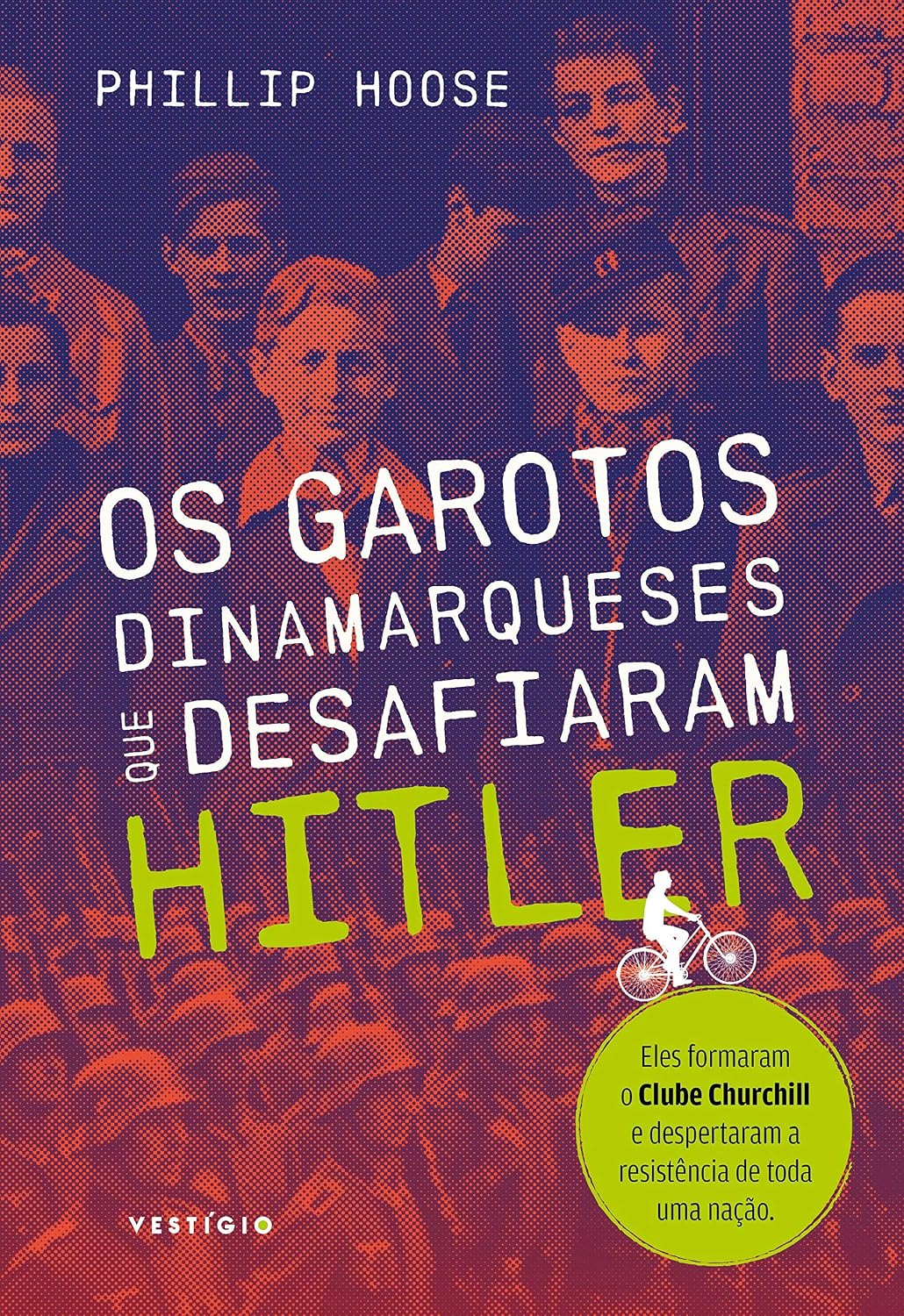 Os garotos dinamarqueses que desafiaram Hitler baixar o livro de graça