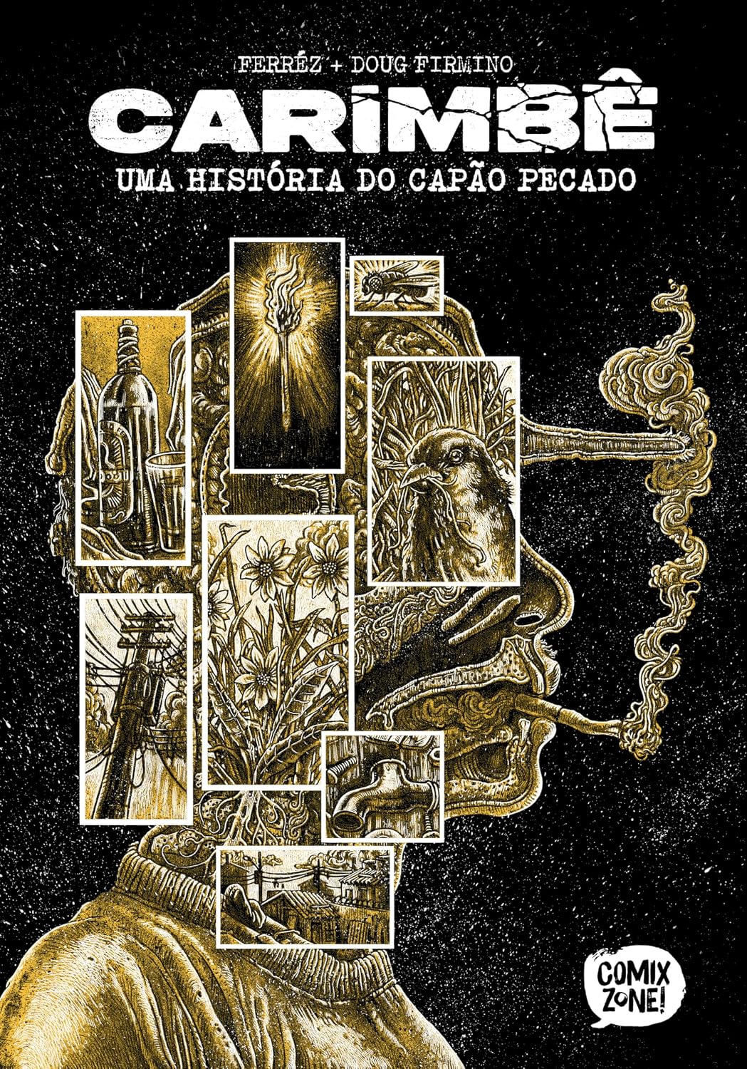 Carimbê: Uma História do Capão Pecado