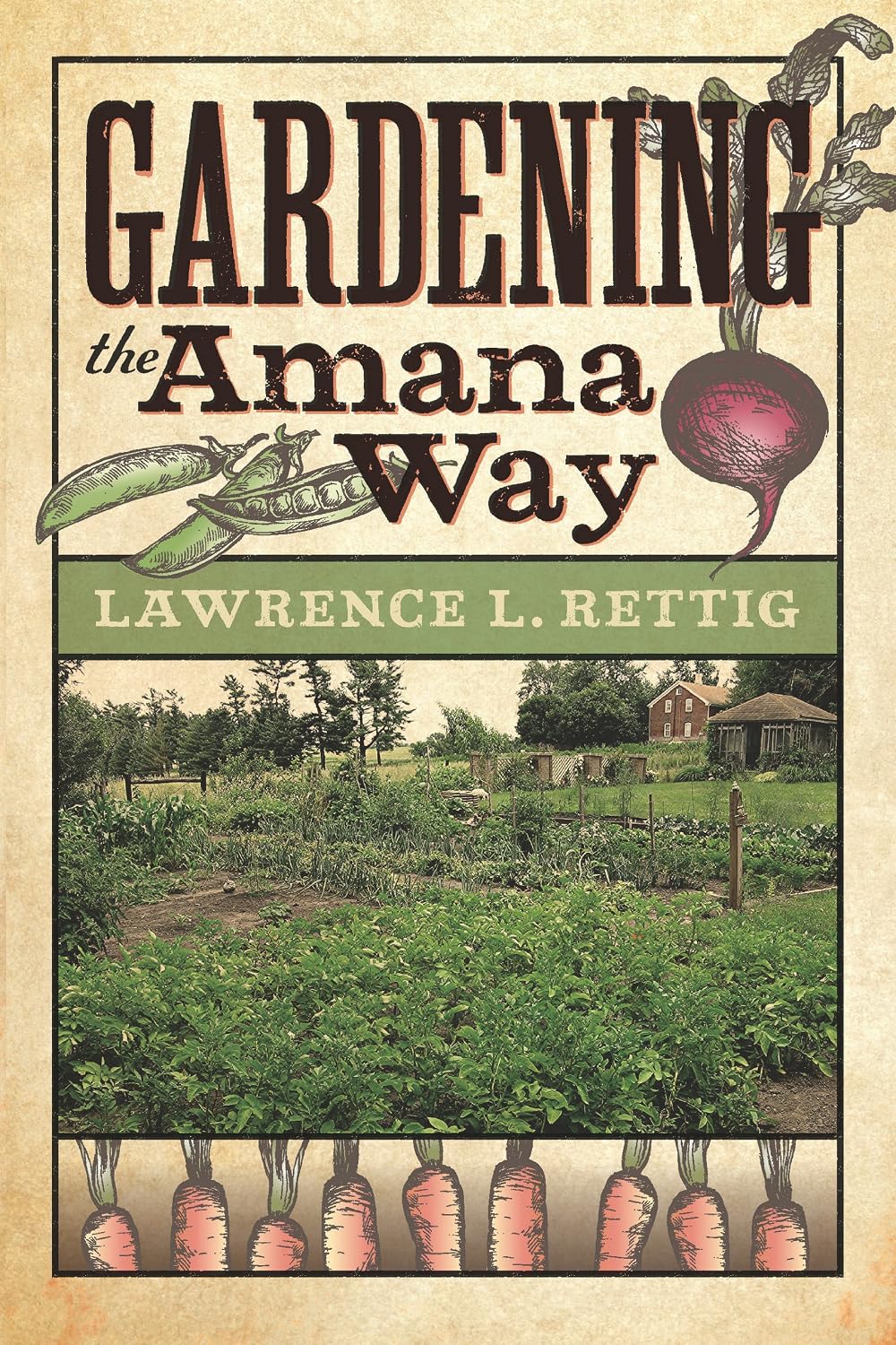 Gardening the Amana Way (Bur Oak Book) (English Edition) baixar o livro de graça