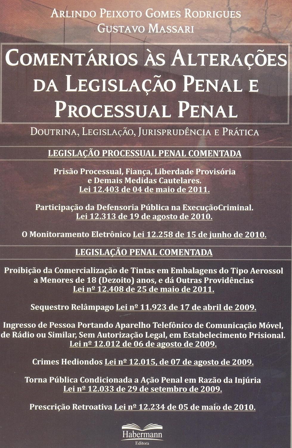 Comentários às Alterações da Legislação Penal e Processual Penal baixar o livro de graça