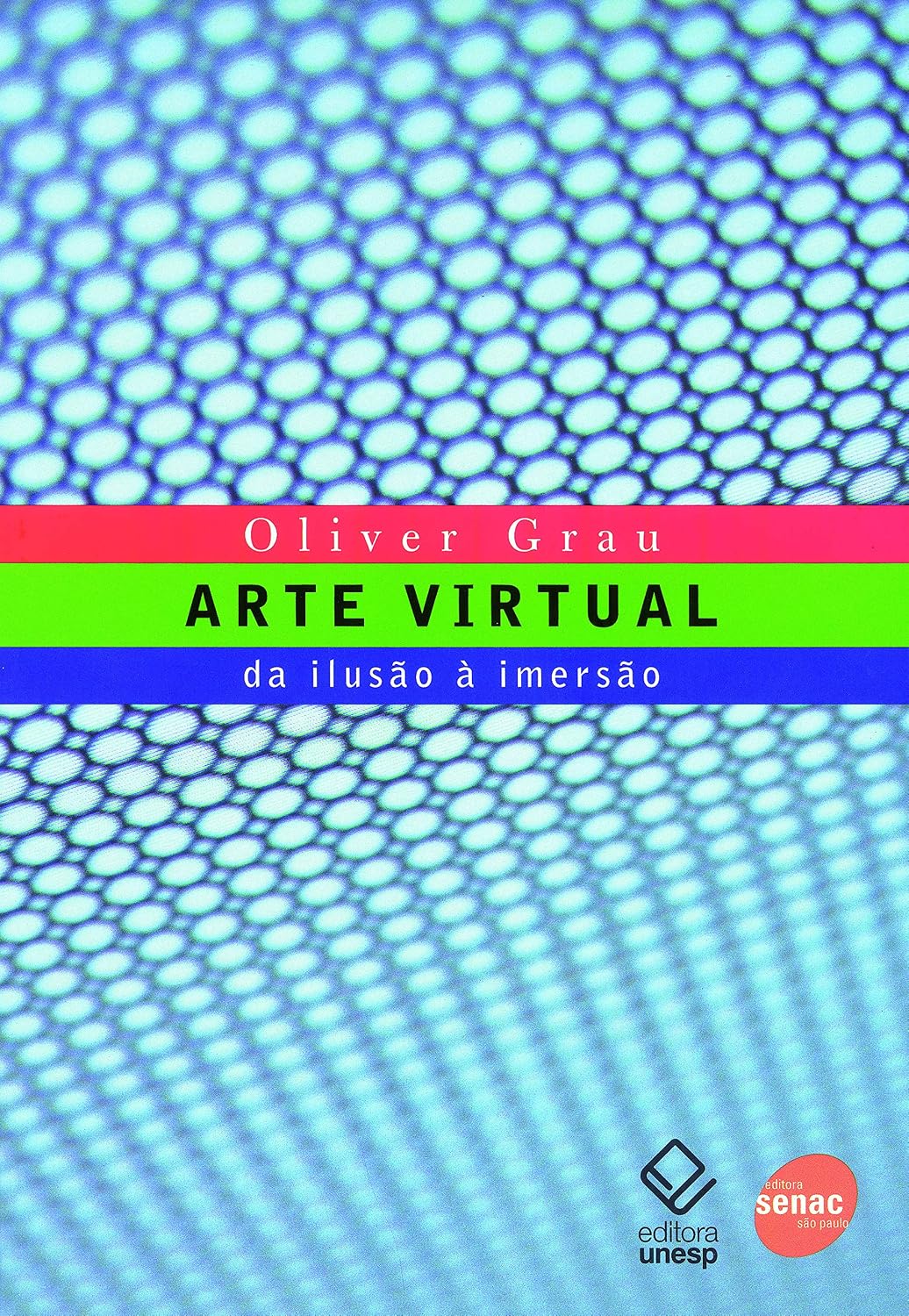 Arte virtual: Da ilusão a imersão baixar livro de graça