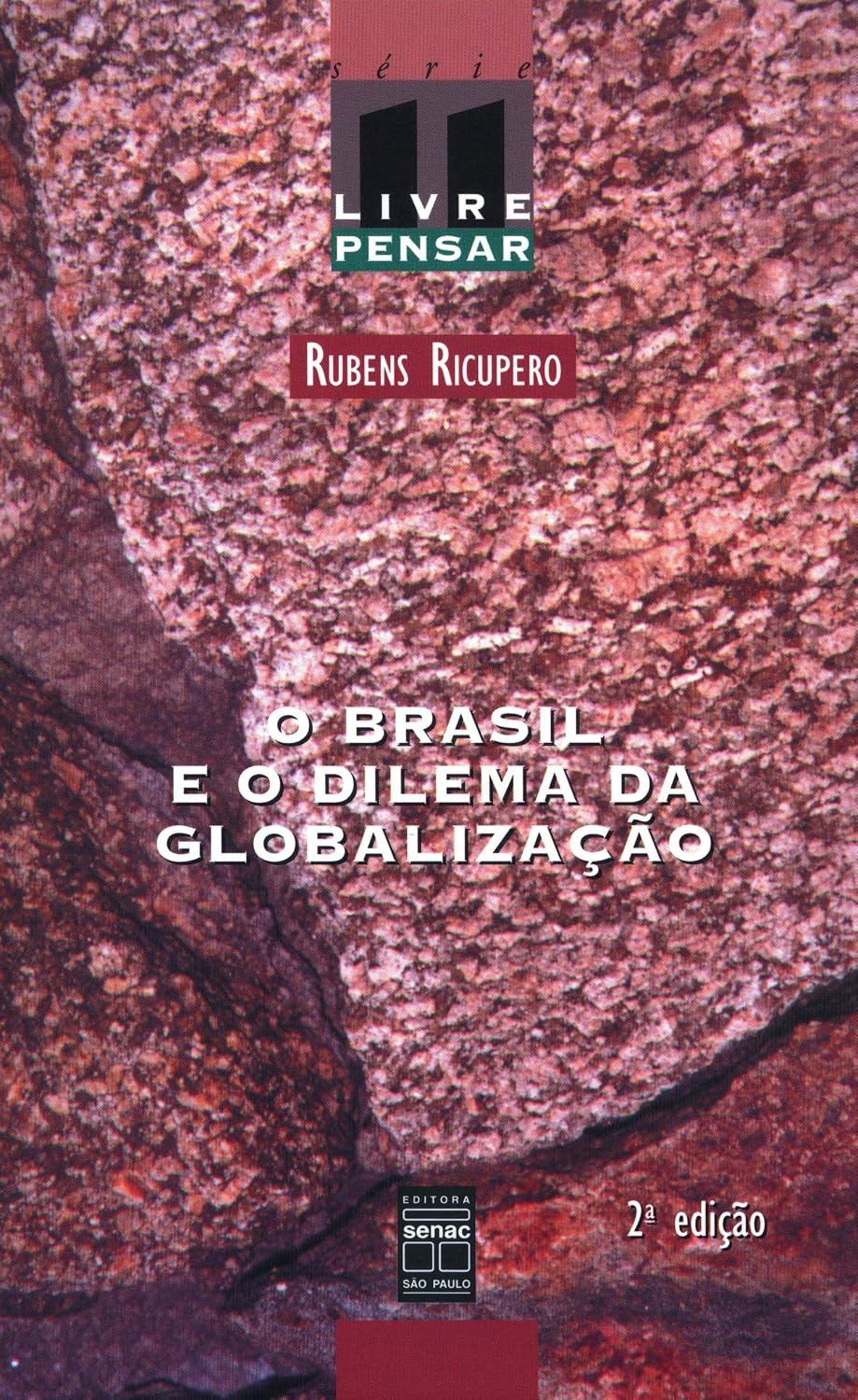 O Brasil e o dilema da globalização: 11 baixar livro de graça