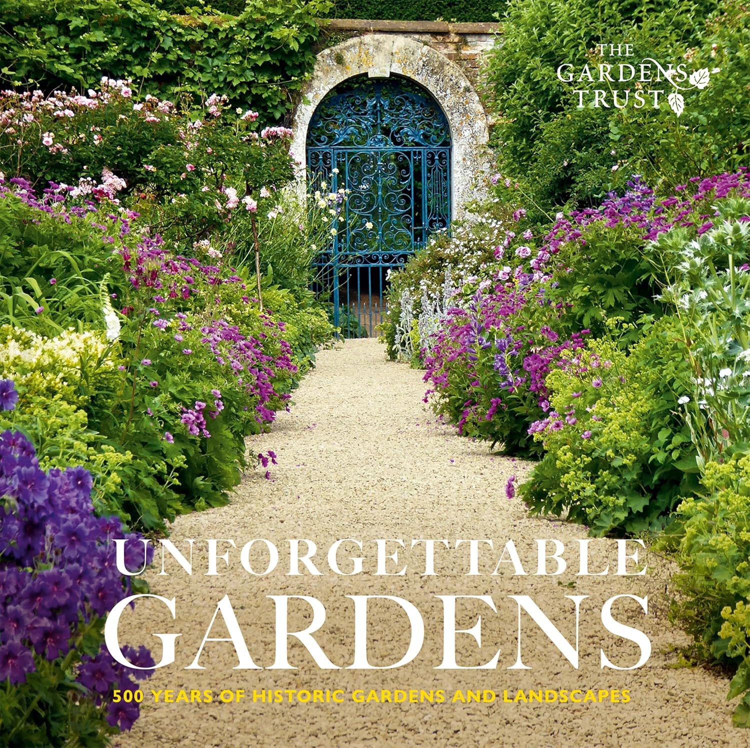 Unforgettable Gardens: 500 Years of Historic Gardens and Landscapes (English Edition) baixar livro de graça