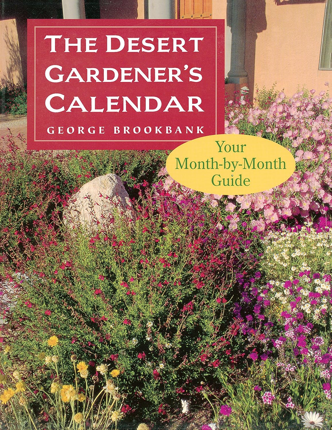 The Desert Gardener's Calendar: Your Month-by-Month Guide (English Edition) baixar o livro de graça