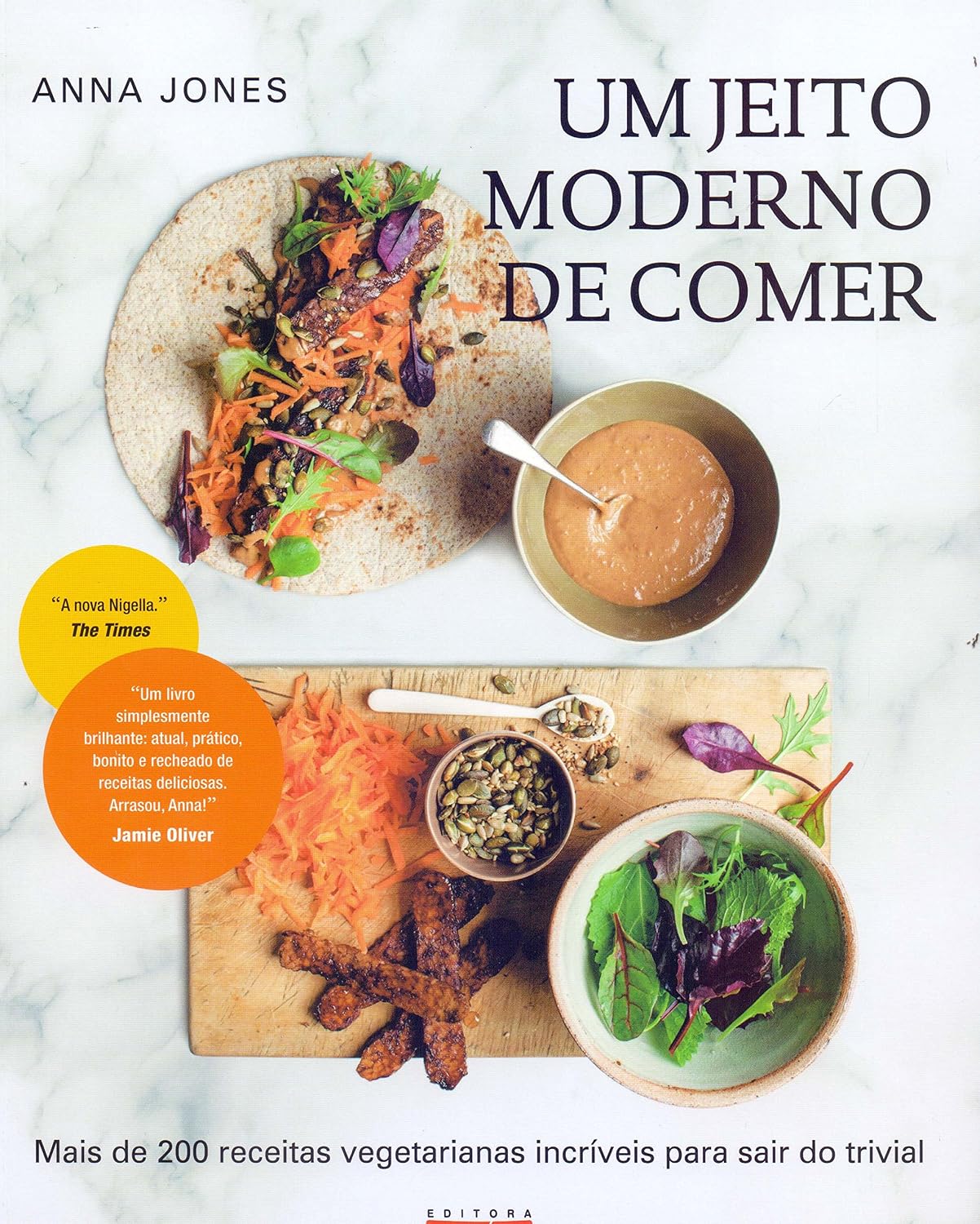 Um jeito moderno de comer: mais de 200 receitas vegetarianas incríveis para sair do trivial baixar o livro de graça