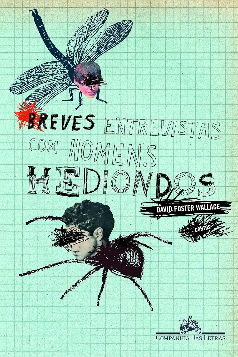 Breves entrevistas com homens hediondos baixar livro de graça