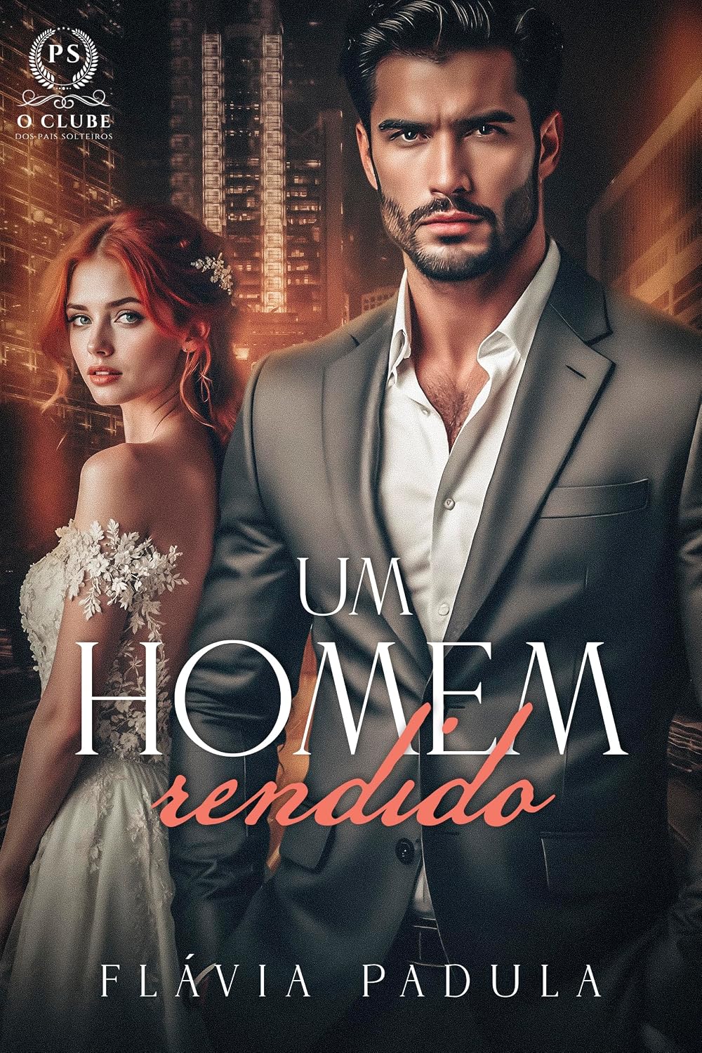 Um Homem Rendido (O Clube dos Pais Solteiros Livro 3) baixar livro de graça