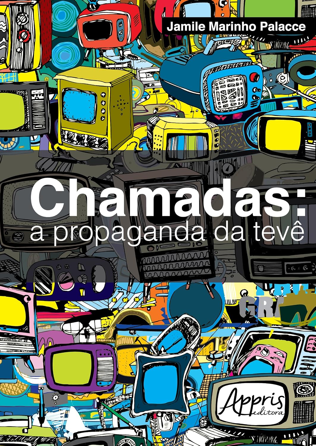 ler totalmente Chamadas: a propaganda da tevê