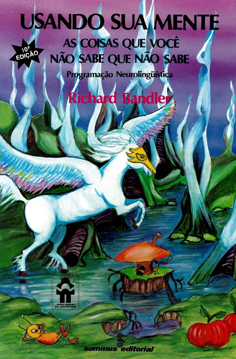 Usando sua mente: as coisas que você não sabe que não sabe: 32 baixar livro de graça