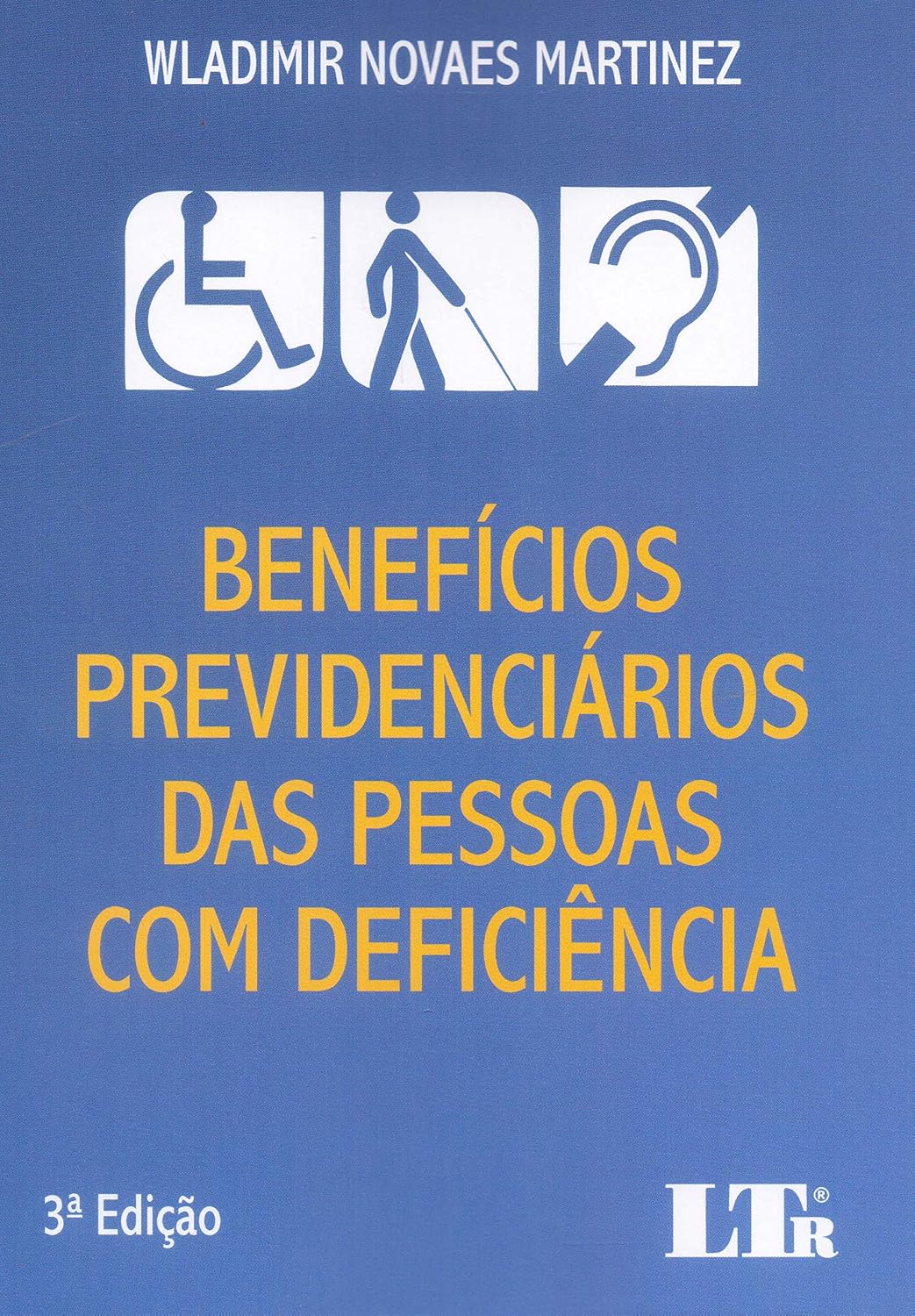ler totalmente Benefícios Previdenciários das Pessoas com Deficiência