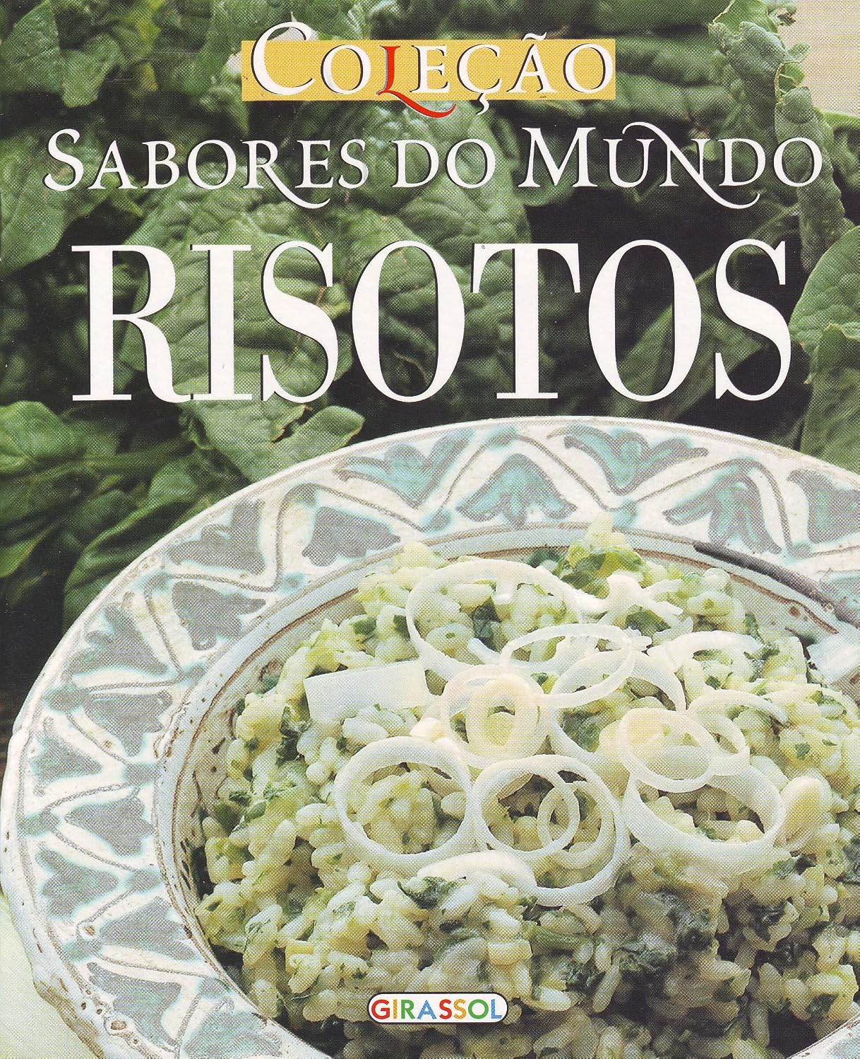 Sabores do Mundo. Risotos baixar livro de graça