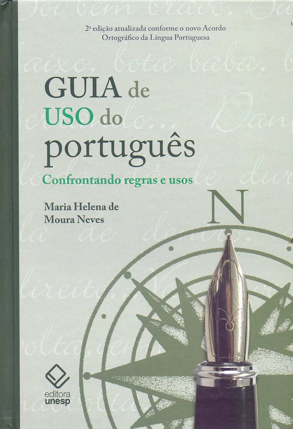 Guia de uso do português - 2ª edição: Confrontando regras e usos baixar o livro de graça