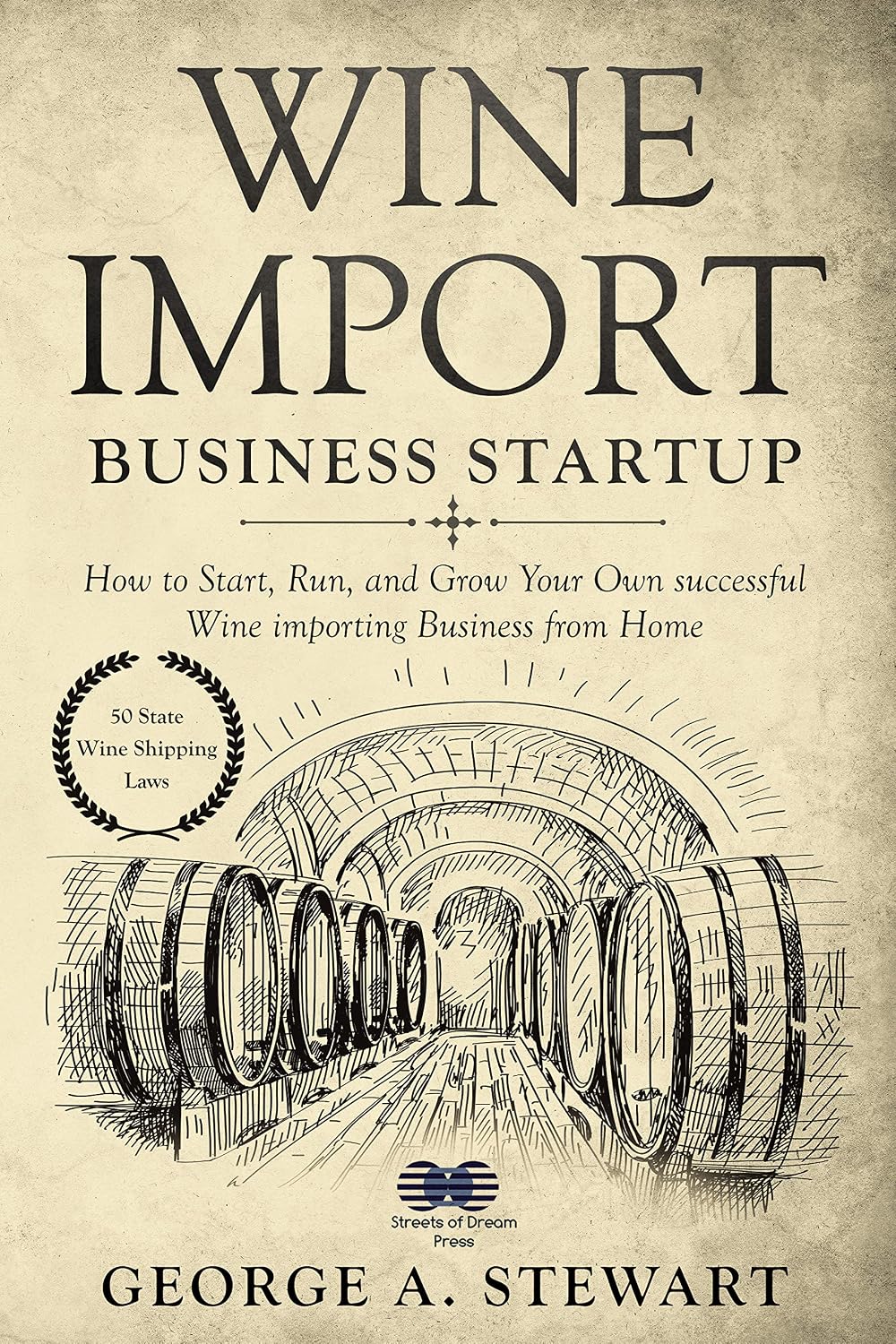 Wine Import Business Startup: How to Start, Run, and Grow Your Own successful Wine importing Business from Home (English Edition) baixar livro de graça