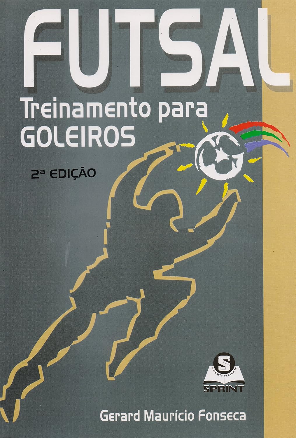 ler totalmente Futsal. treinamento para goleiros