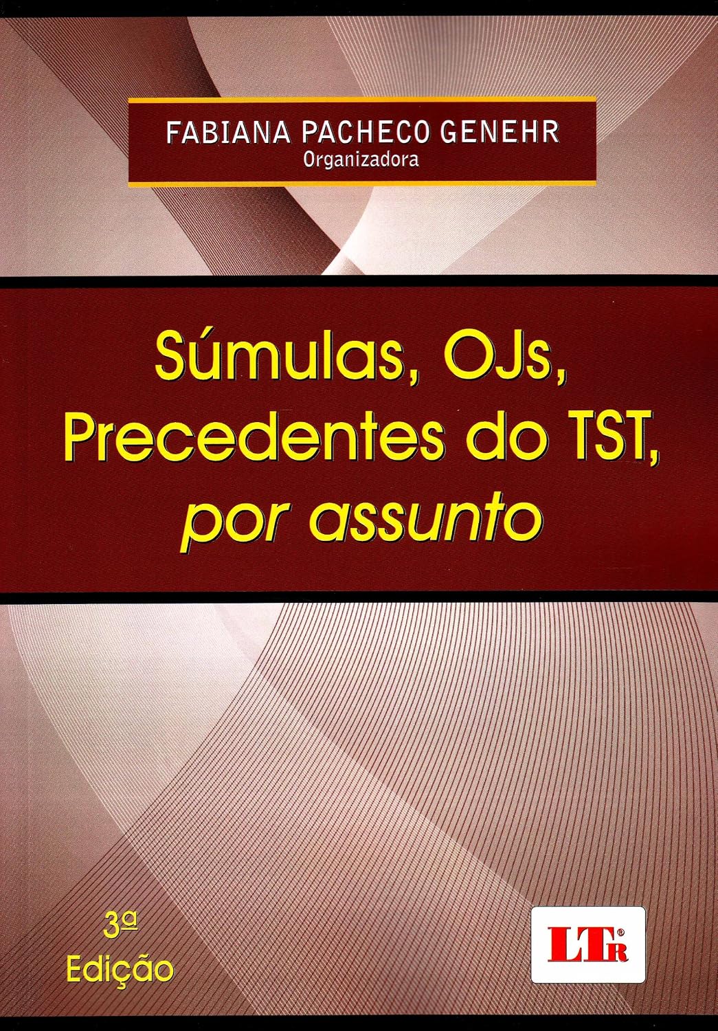 Súmulas, OJs, Precedentes do TST, por Assunto baixar livro de graça