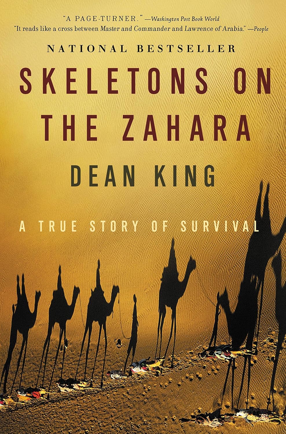 Skeletons on the Zahara: A True Story of Survival (English Edition)