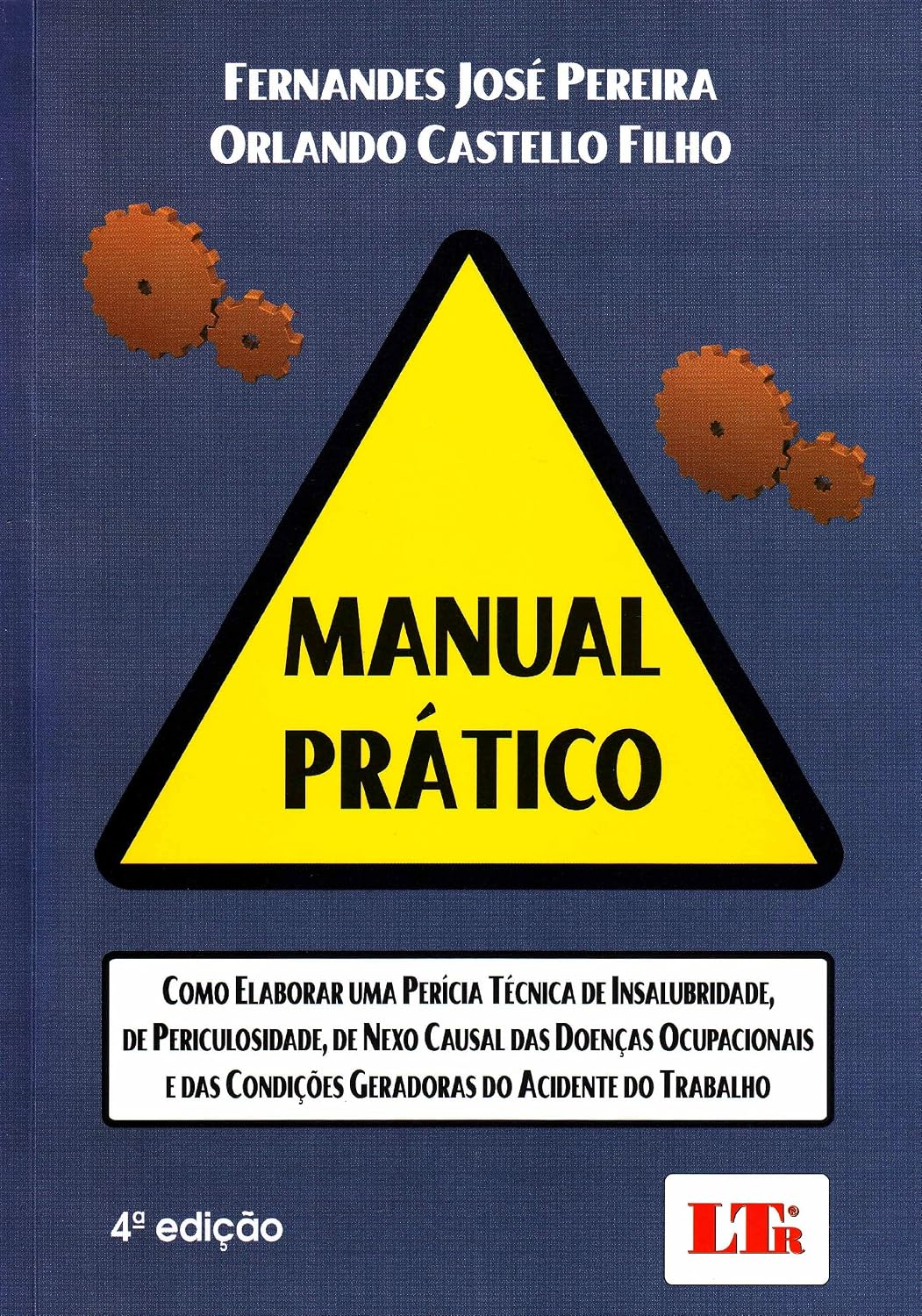 ler totalmente Manual Prático. Como Elaborar Pericia de Insalubridade e Periculosidade