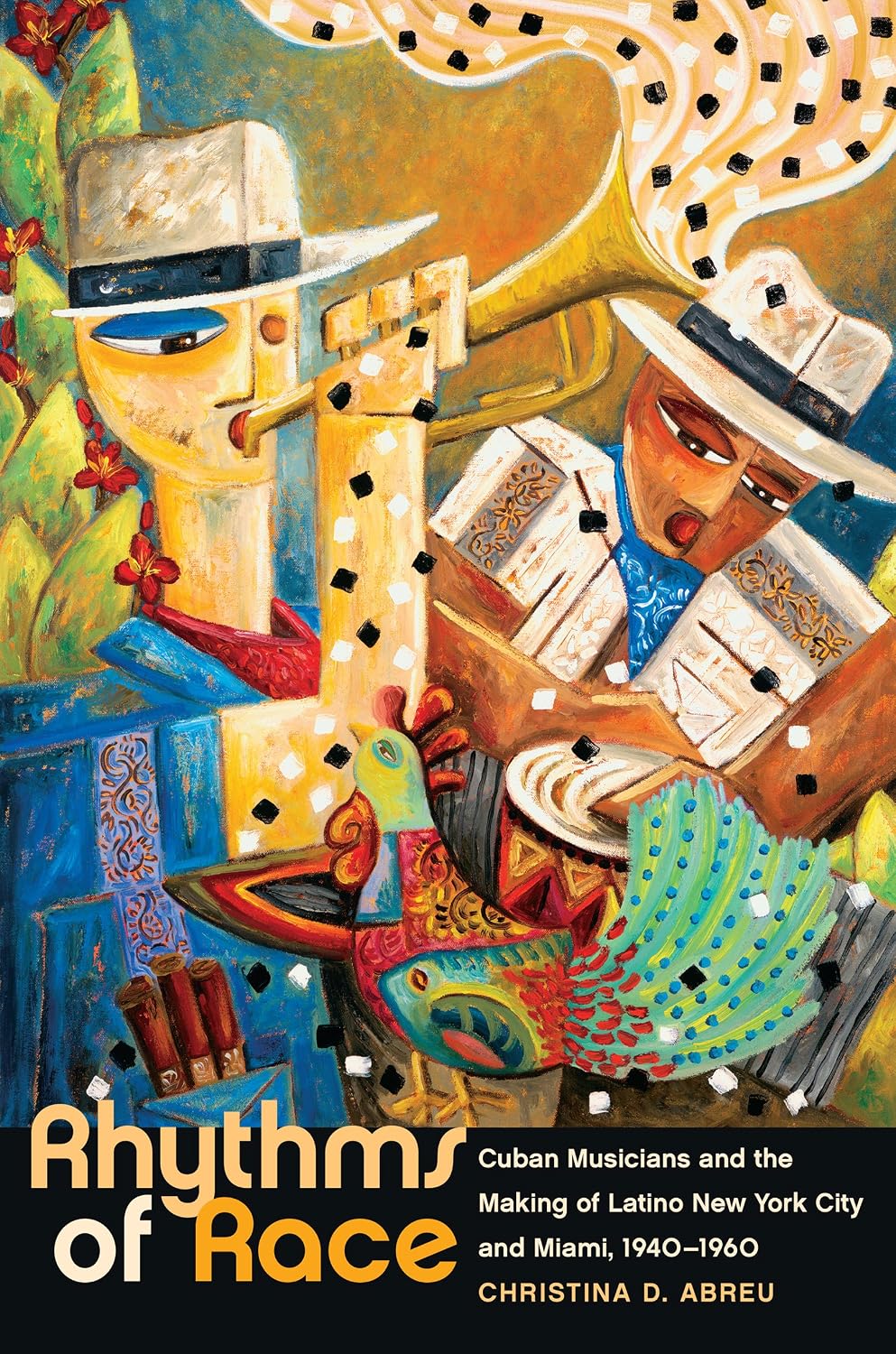 Rhythms of Race: Cuban Musicians and the Making of Latino New York City and Miami, 1940-1960 (Envisioning Cuba) (English Edition) baixar o livro de graça