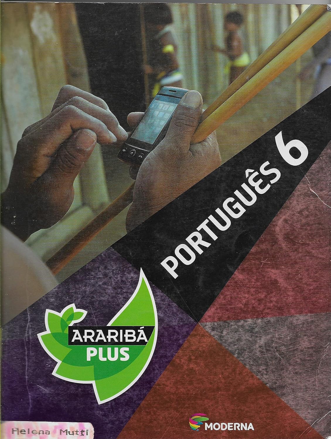 Português. 6º Ano - Coleção Projeto Araribá Plus