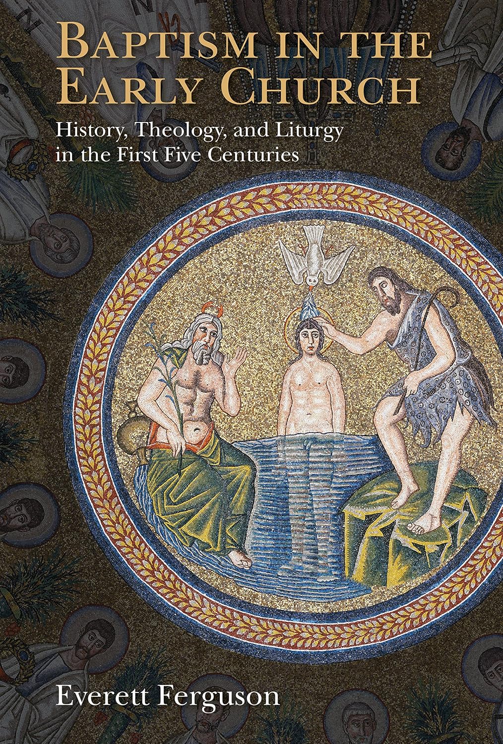 capítulo por capítulo baixar Baptism in the Early Church: History, Theology, and Liturgy in the First Five Centuries