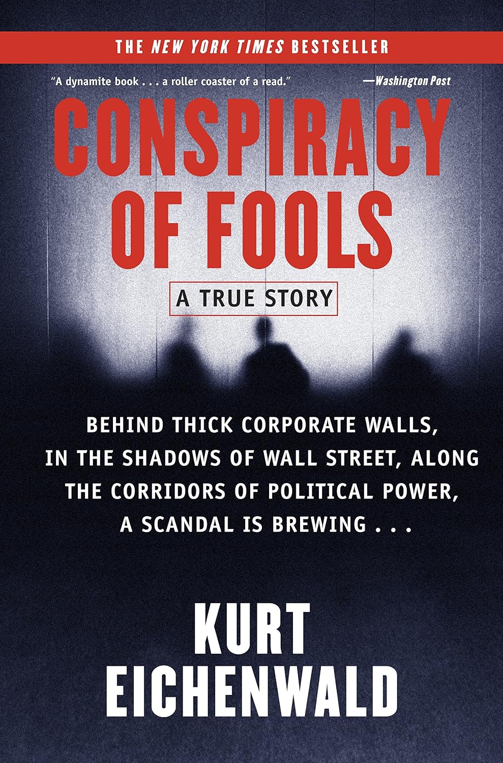 Conspiracy of Fools: A True Story (English Edition)