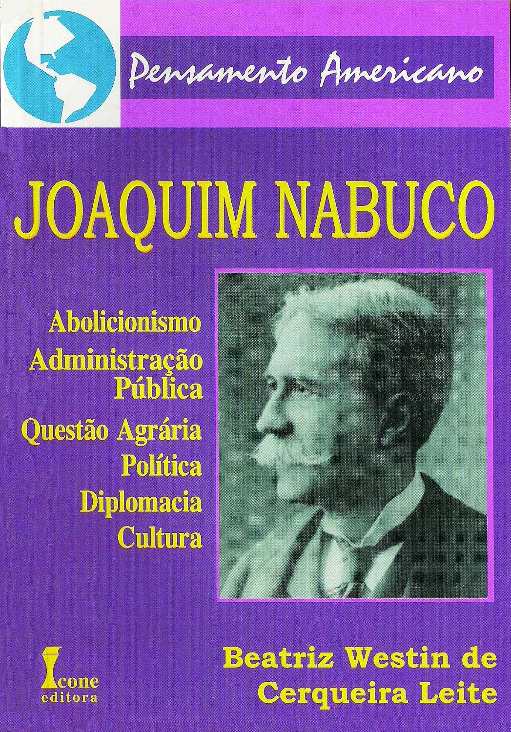 Joaquim nabuco: abolicionismo baixar livro de graça