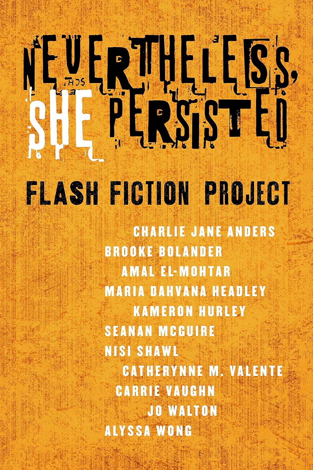 Nevertheless She Persisted: Flash Fiction Project: A Tor.com Original (English Edition) baixar livro de graça