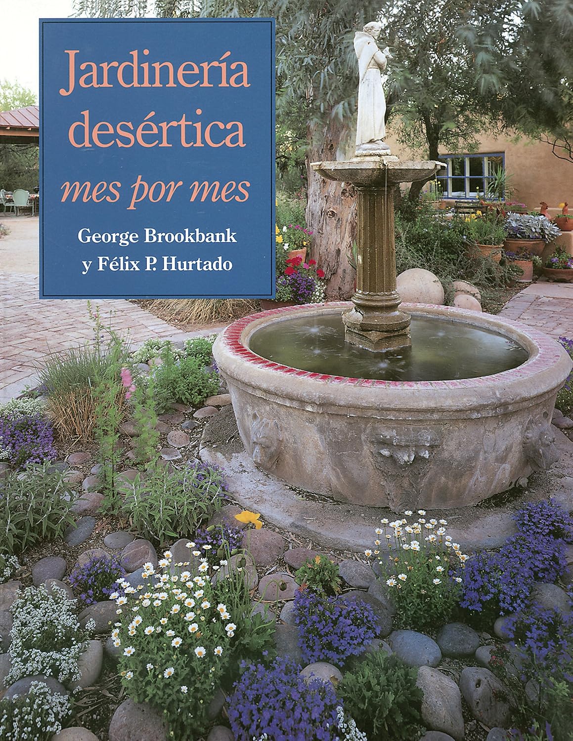 Jardinería desértica: Mes por mes (Spanish Edition) baixar livro de graça