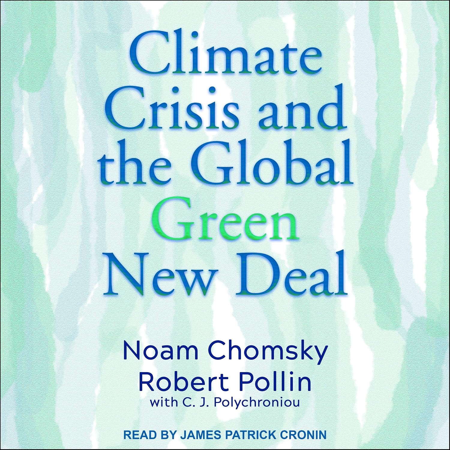 Climate Crisis and the Global Green New Deal: The Political Economy of Saving the Planet baixar livro de graça