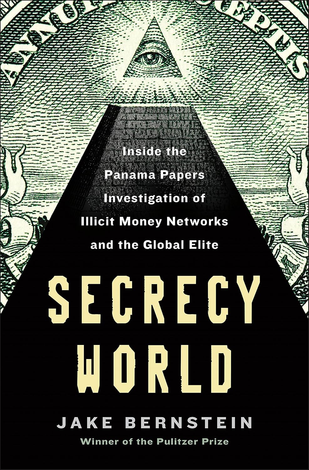 Secrecy World: Inside the Panama Papers Investigation of Illicit Money Networks and the Global Elite baixar o livro de graça