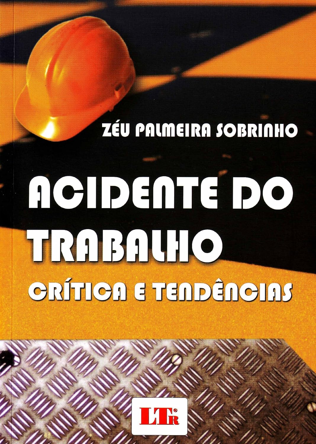 capítulo por capítulo baixar Acidente de Trabalho. Critica e Tendências