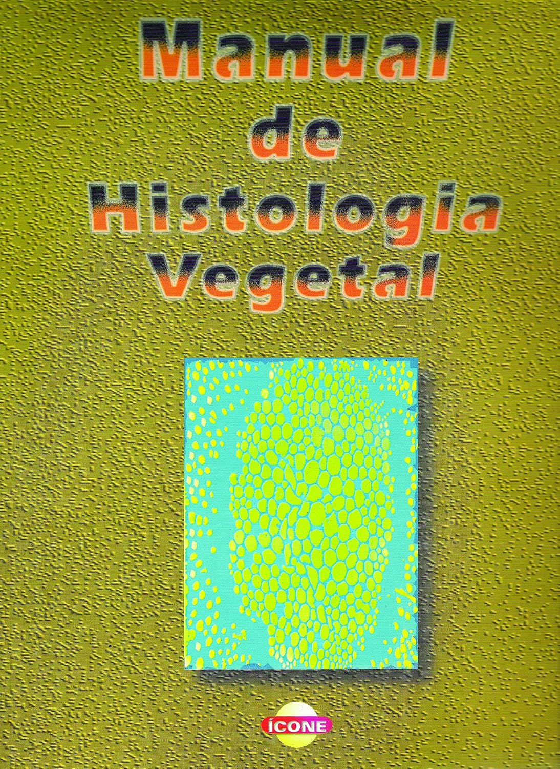 Manual de histologia vegetal baixar o livro de graça