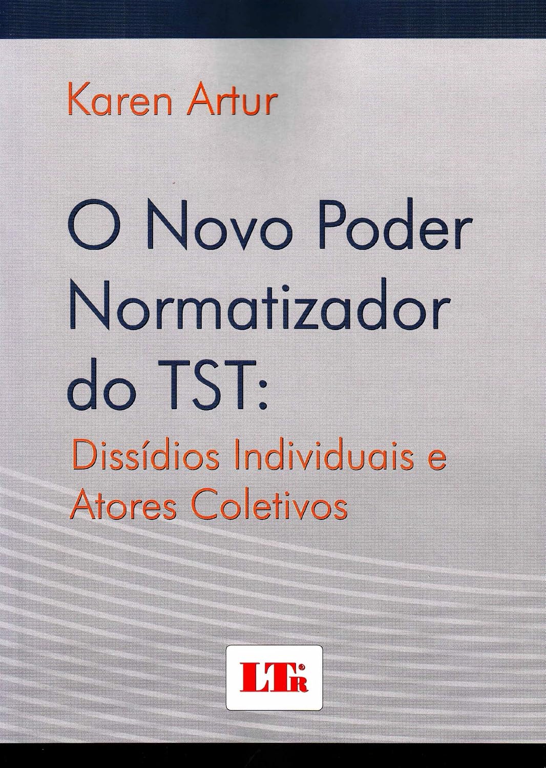 capítulo por capítulo baixar O Novo Poder Normatizador do TST