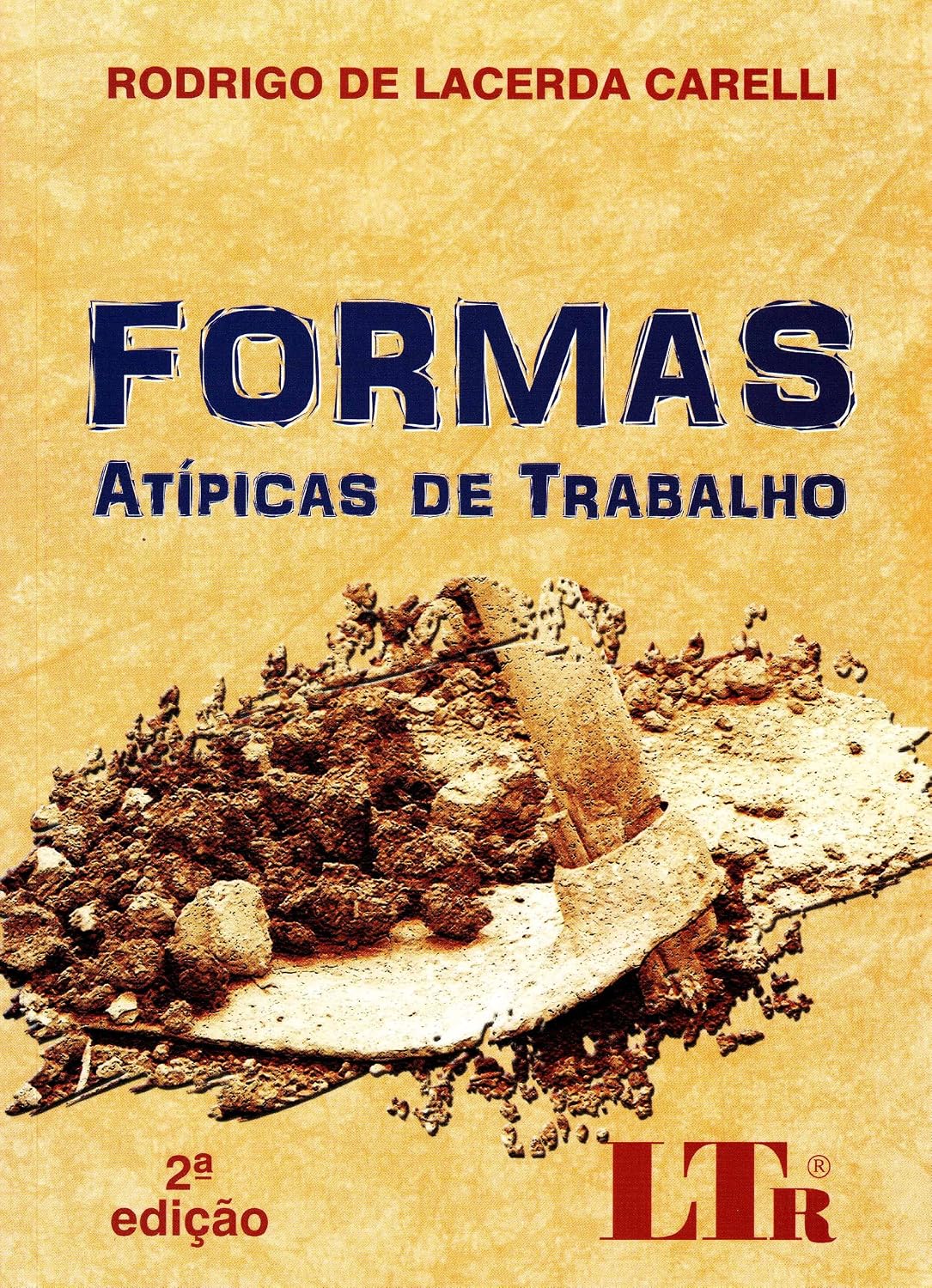 ler totalmente Formas Atípicas de Trabalho