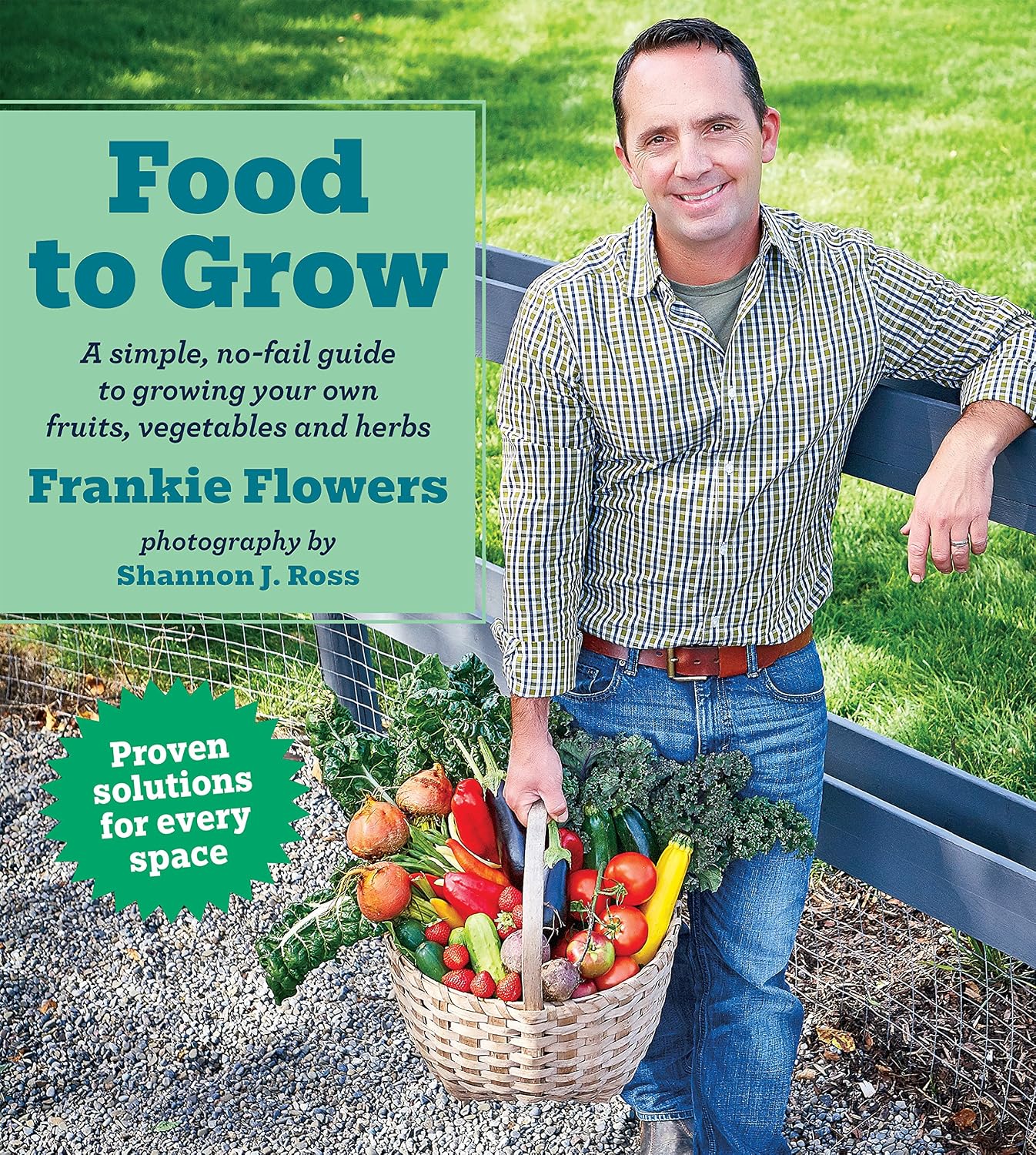 Food to Grow: A simple, no-fail guide to growing your own vegetables, fruits and herbs (English Edition) baixar o livro de graça