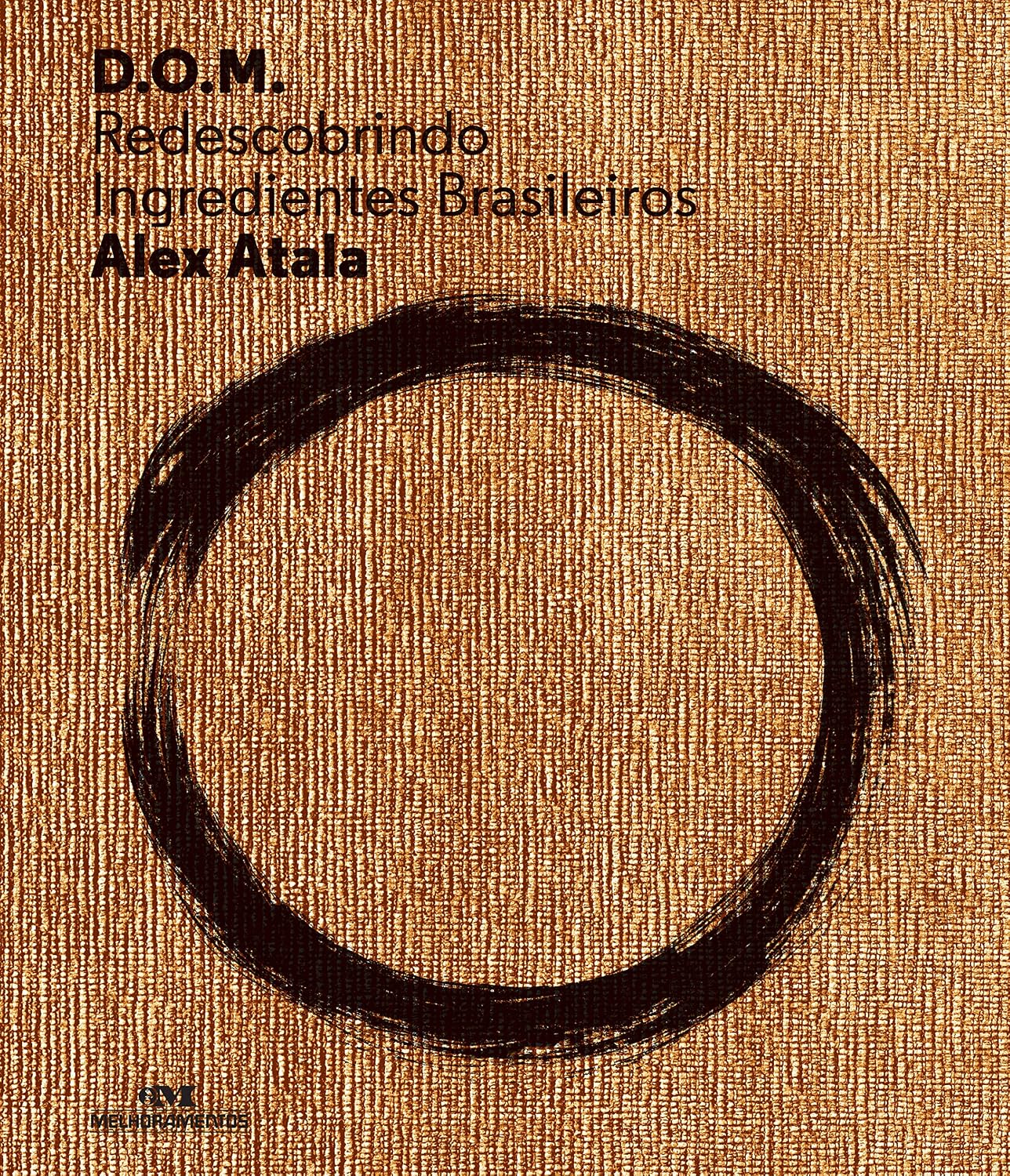 D.o.m.: Redescobrindo Ingredientes Brasileiros baixar livro de graça